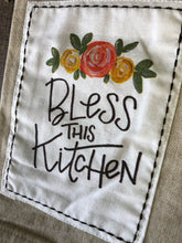 Load image into Gallery viewer, “Bless This Kitchen”-Fringe Flour Sack Towel
