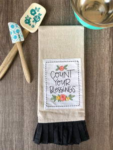 “Count Your Blessings”-Fringe Flour Sack Towel